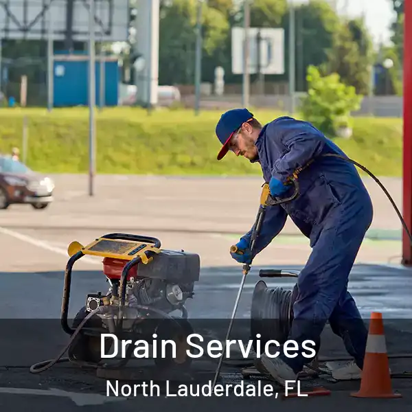  Drain Services North Lauderdale, FL