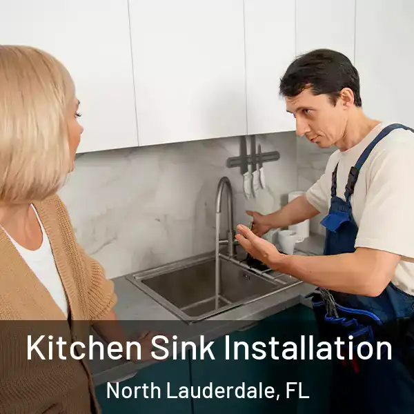  Kitchen Sink Installation North Lauderdale, FL