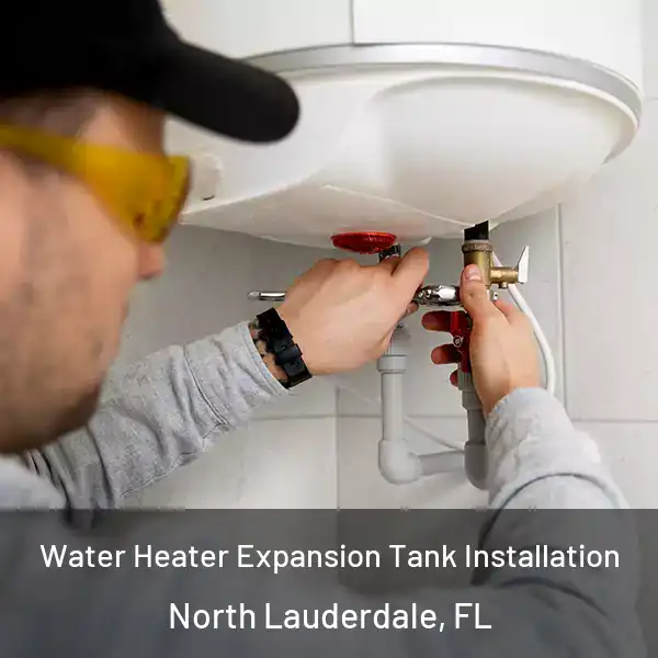  Water Heater Expansion Tank Installation North Lauderdale, FL